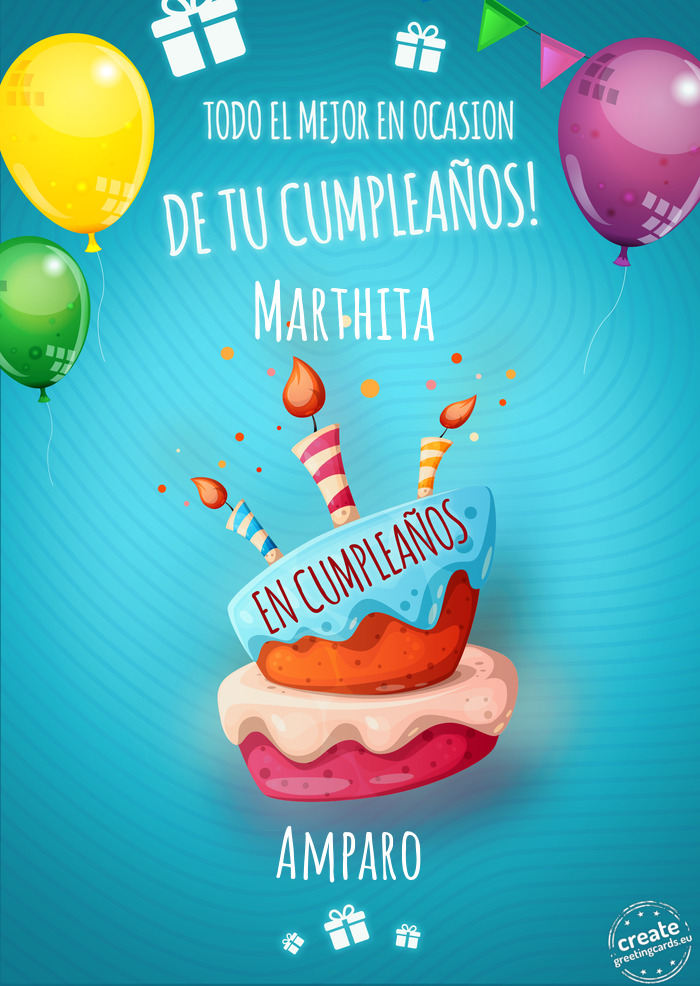 Feliz Marthita feliz cumpleaños Amparo