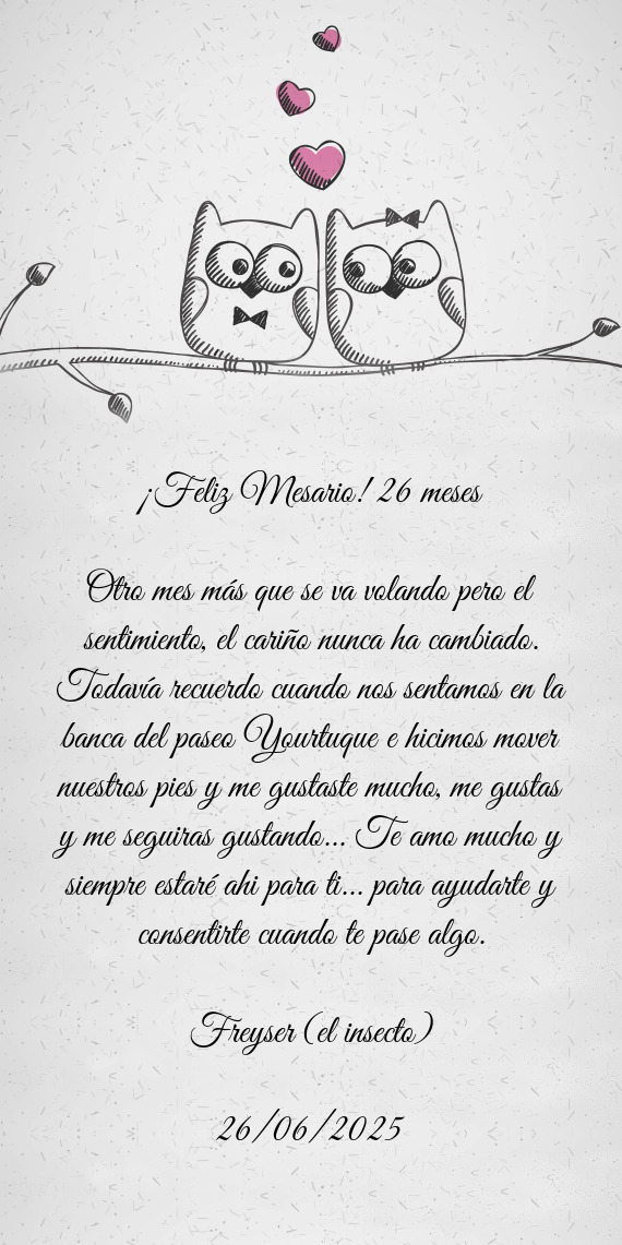 ¡Feliz Mesario! 26 meses