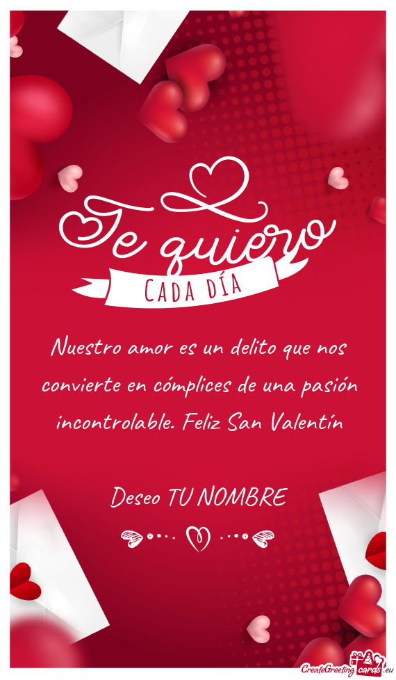 Feliz San Valentín Deseo TU NOMBRE