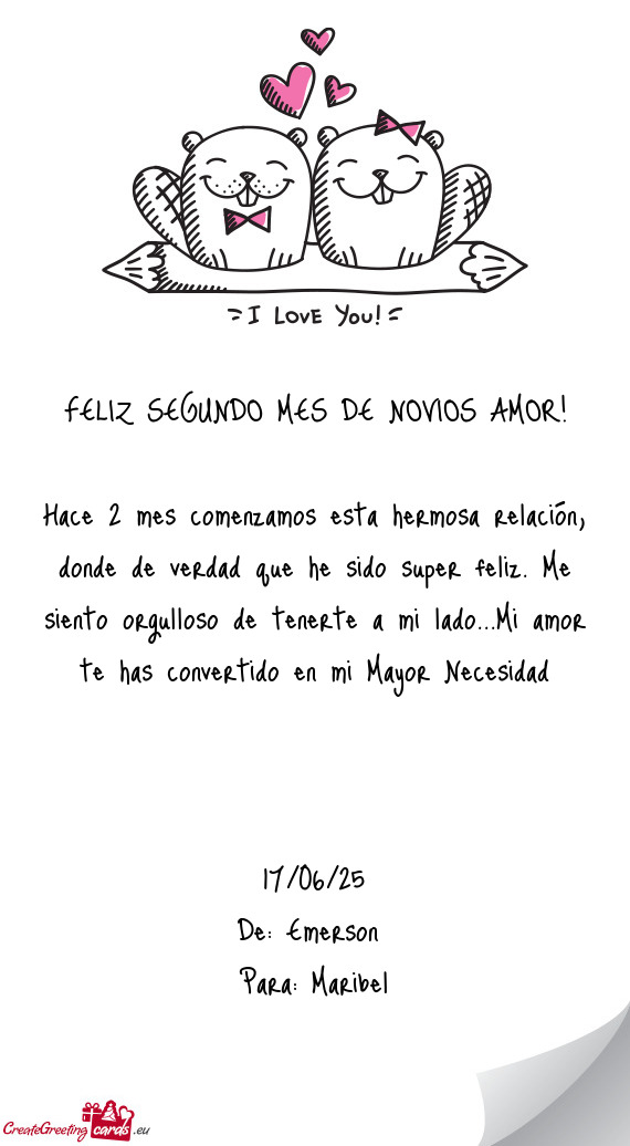 FELIZ SEGUNDO MES DE NOVIOS AMOR