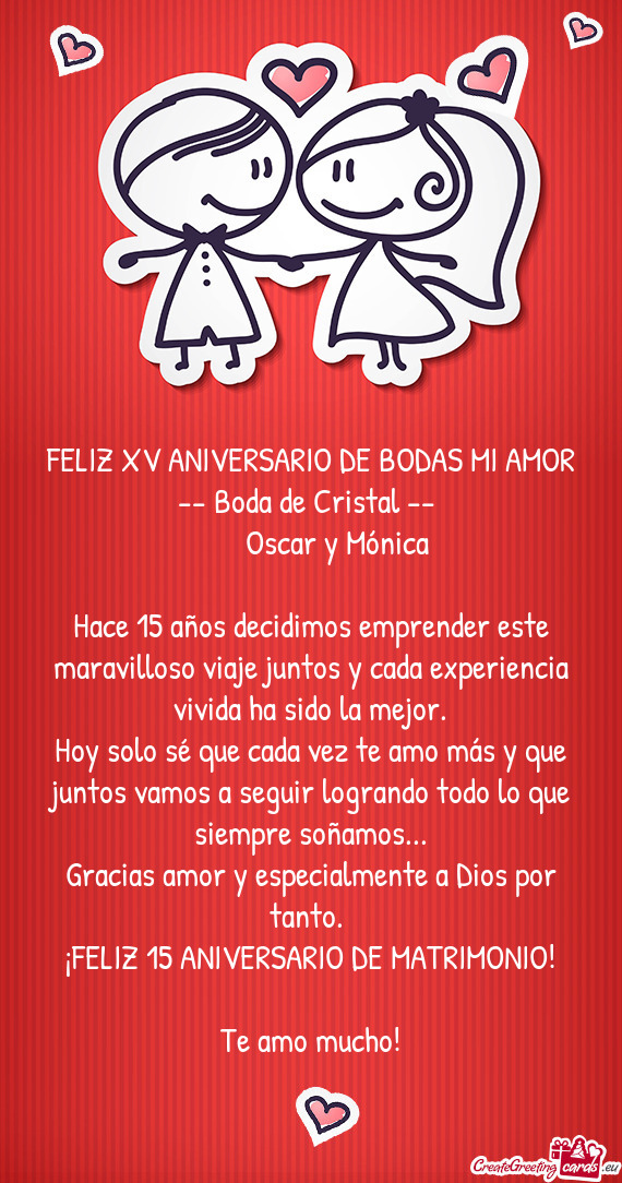 FELIZ XV ANIVERSARIO DE BODAS MI AMOR