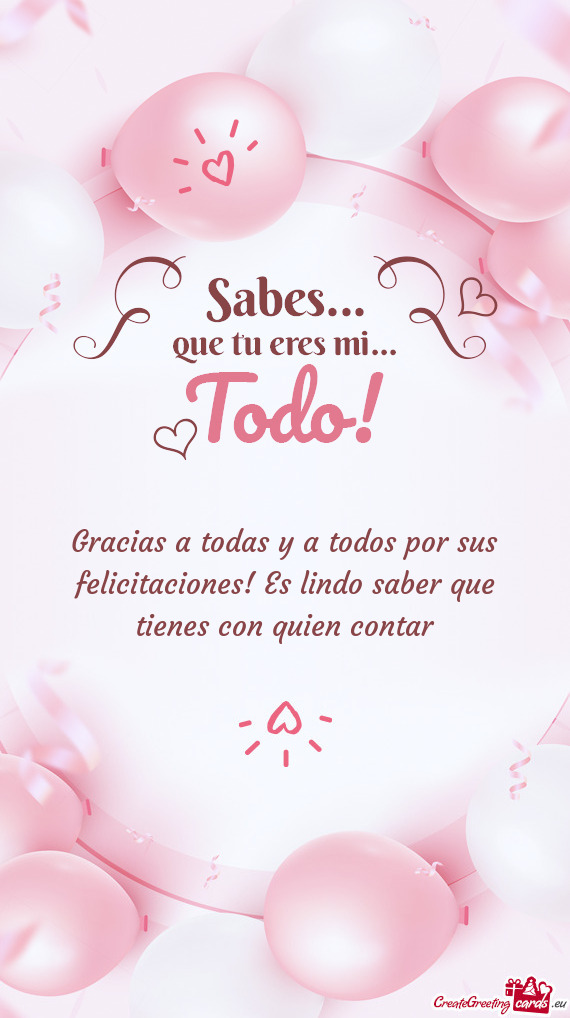 Gracias a todas y a todos por sus felicitaciones! Es lindo saber que tienes con quien contar