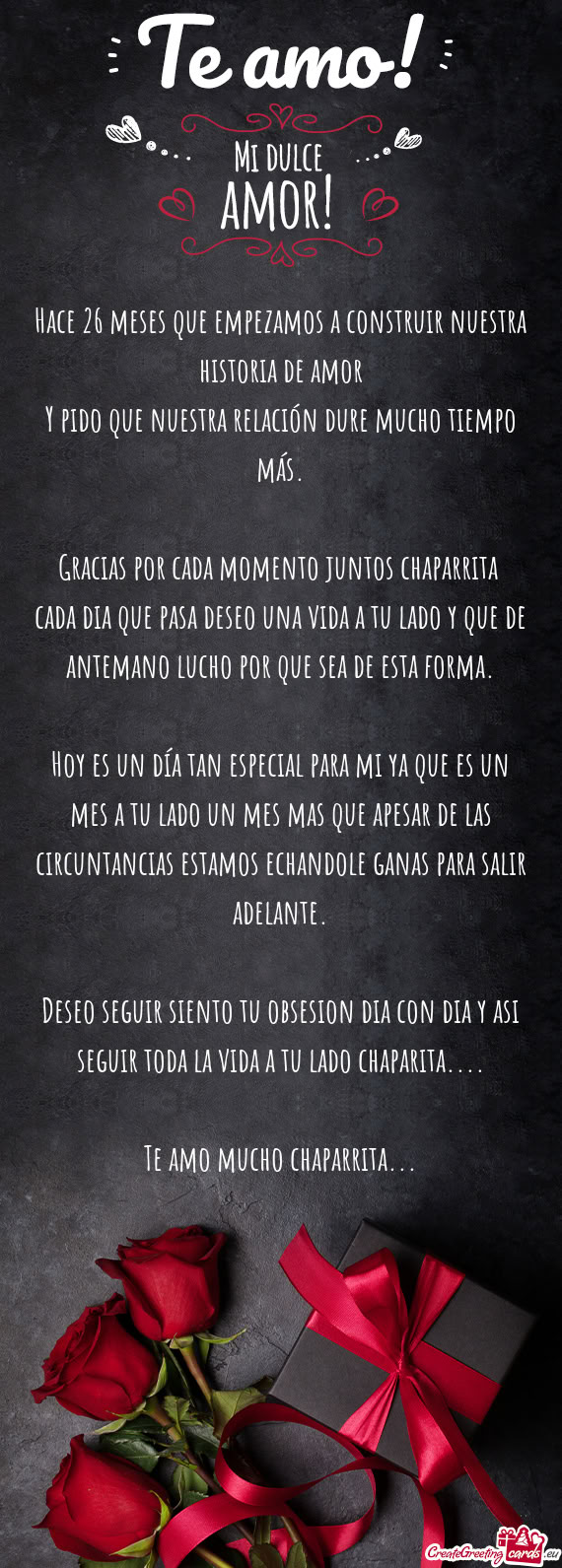 Gracias por cada momento juntos chaparrita cada dia que pasa deseo una vida a tu lado y que de ante