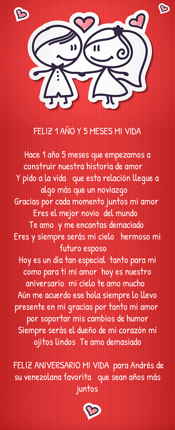 Hace 1 año 5 meses que empezamos a construir nuestra historia de amor 🫶🏾💏