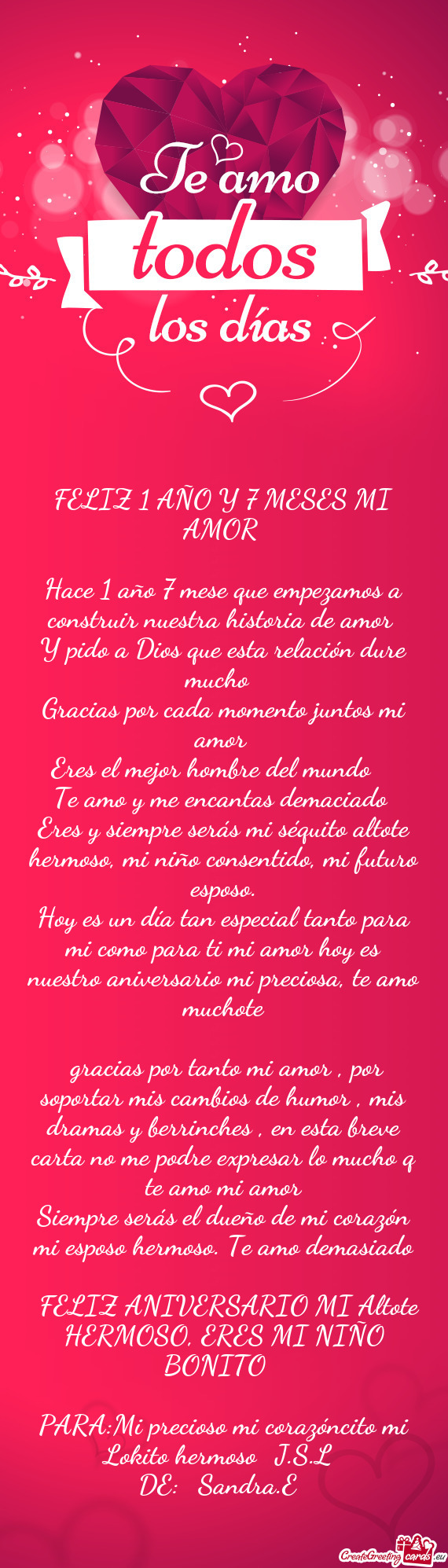 Hace 1 año 7 mese que empezamos a construir nuestra historia de amor