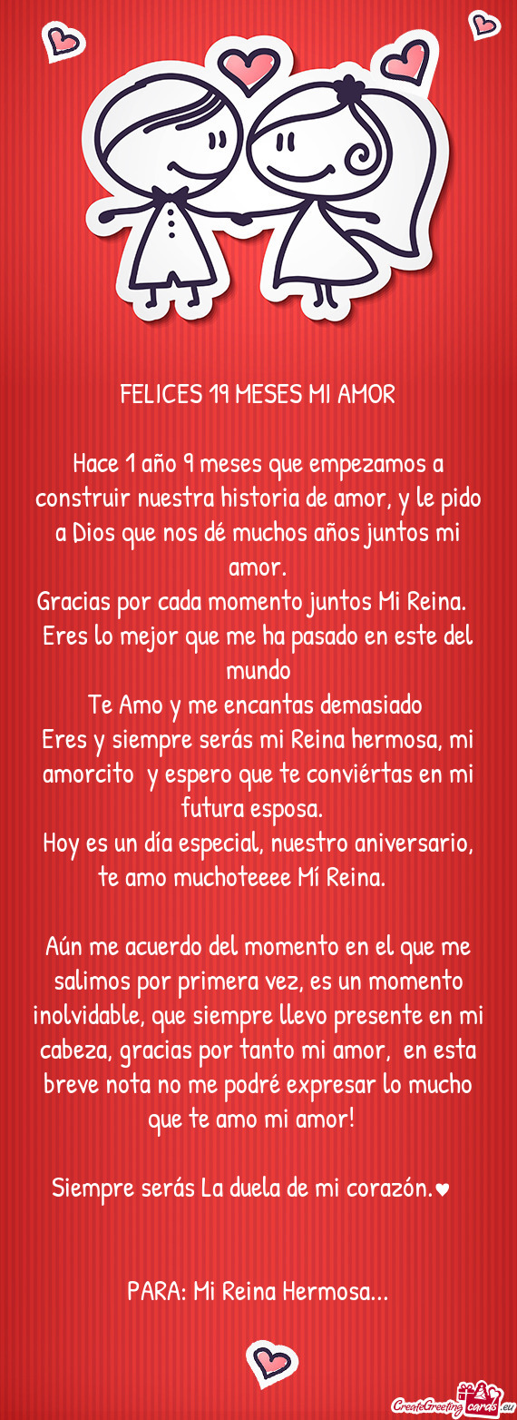 Hace 1 año 9 meses que empezamos a construir nuestra historia de amor, y le pido a Dios que nos dé