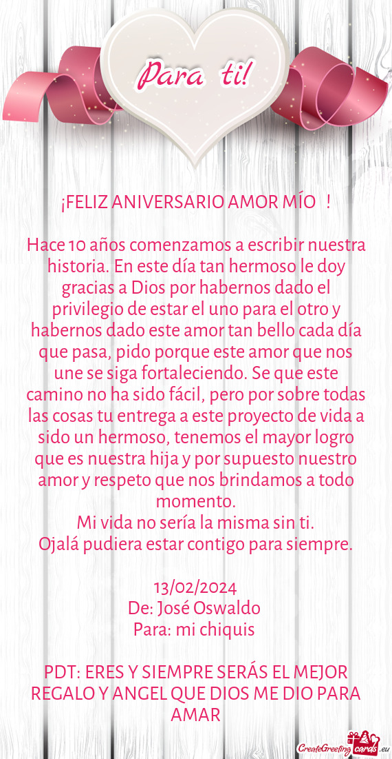 Hace 10 años comenzamos a escribir nuestra historia. En este día tan hermoso le doy gracias a Dios