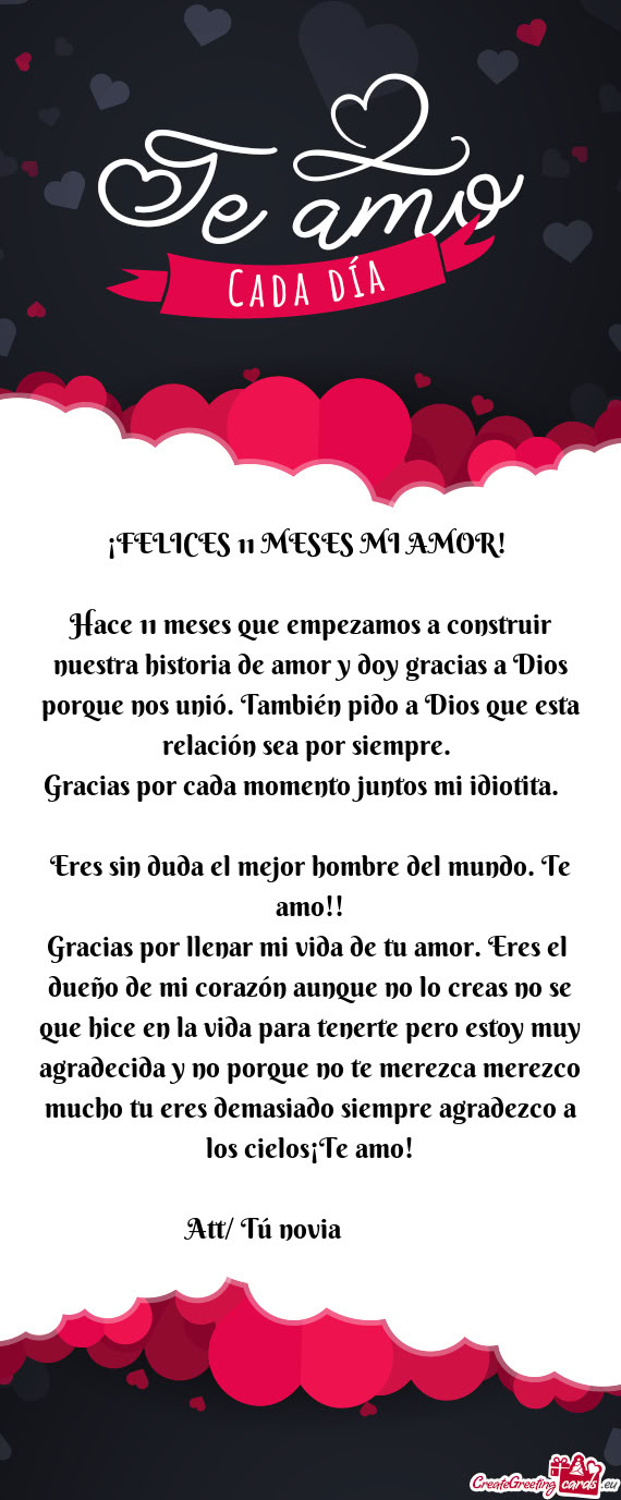 Hace 11 meses que empezamos a construir nuestra historia de amor y doy gracias a Dios porque nos uni