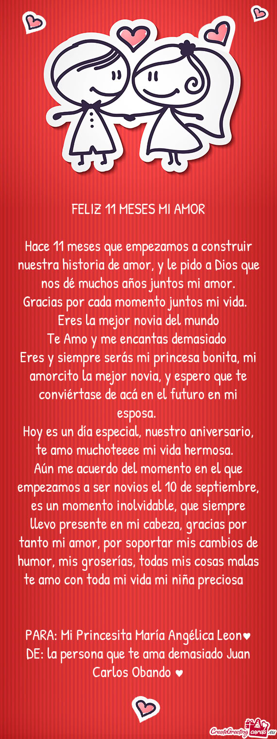 Hace 11 meses que empezamos a construir nuestra historia de amor, y le pido a Dios que nos dé mucho