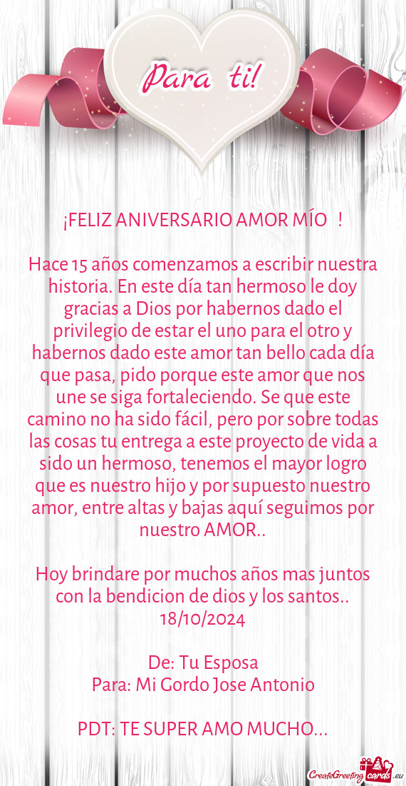 Hace 15 años comenzamos a escribir nuestra historia. En este día tan hermoso le doy gracias a Dios