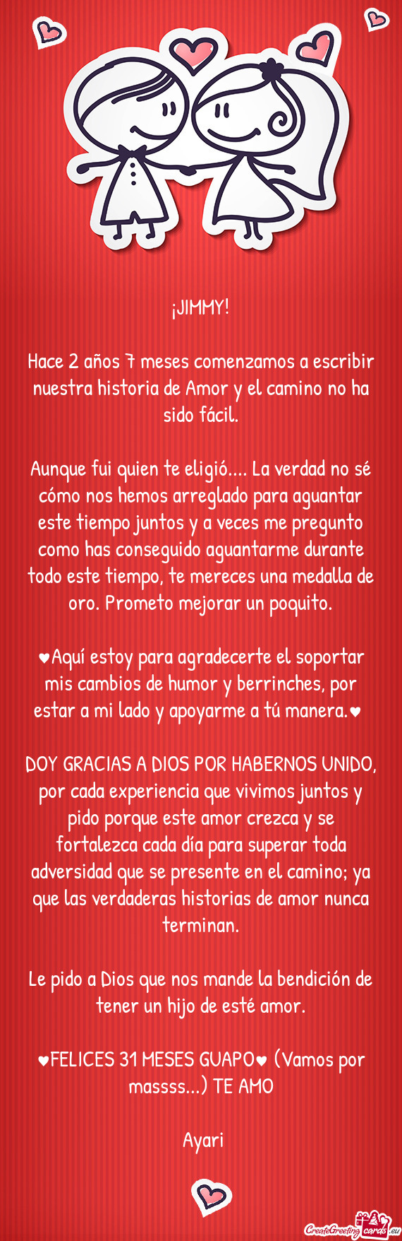 Hace 2 años 7 meses comenzamos a escribir nuestra historia de Amor y el camino no ha sido fácil