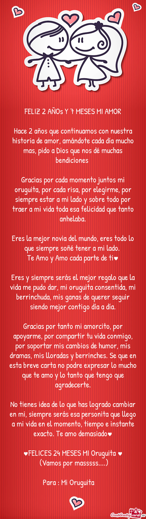 Hace 2 años que continuamos con nuestra historia de amor, amándote cada día mucho mas, pido a Dio