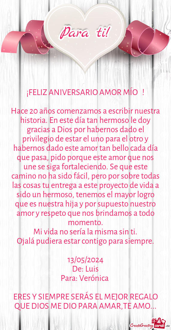 Hace 20 años comenzamos a escribir nuestra historia. En este día tan hermoso le doy gracias a Dios