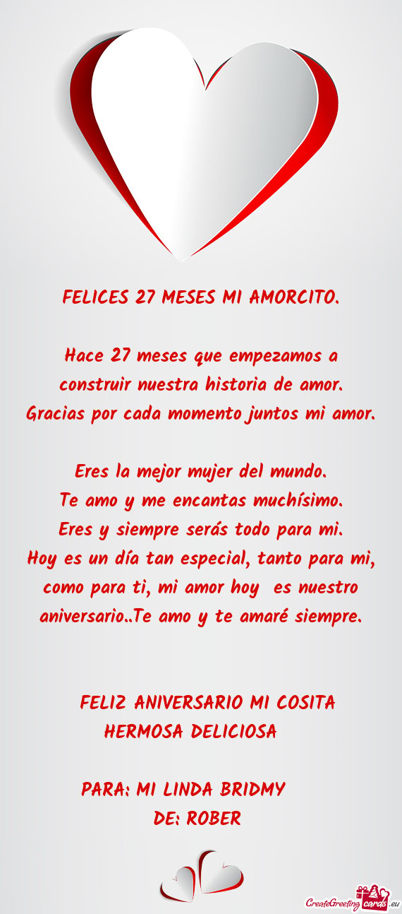 Hace 27 meses que empezamos a construir nuestra historia de amor