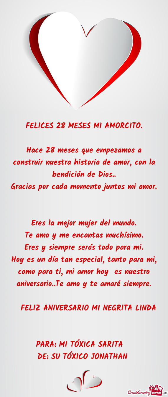 Hace 28 meses que empezamos a construir nuestra historia de amor, con la bendición de Dios