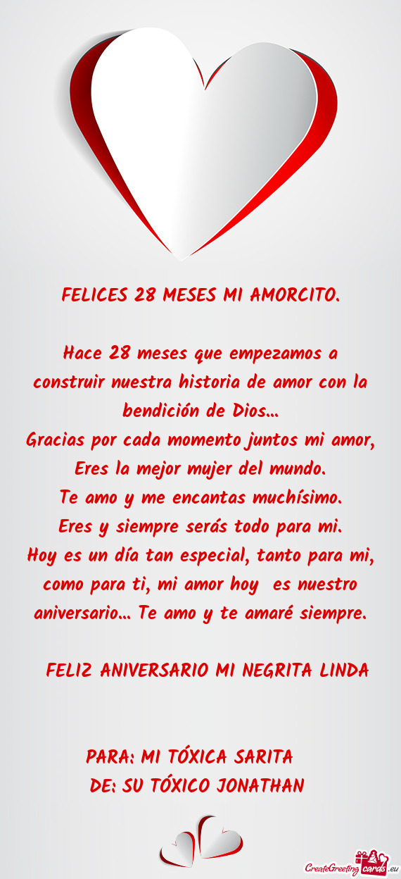 Hace 28 meses que empezamos a construir nuestra historia de amor con la bendición de Dios