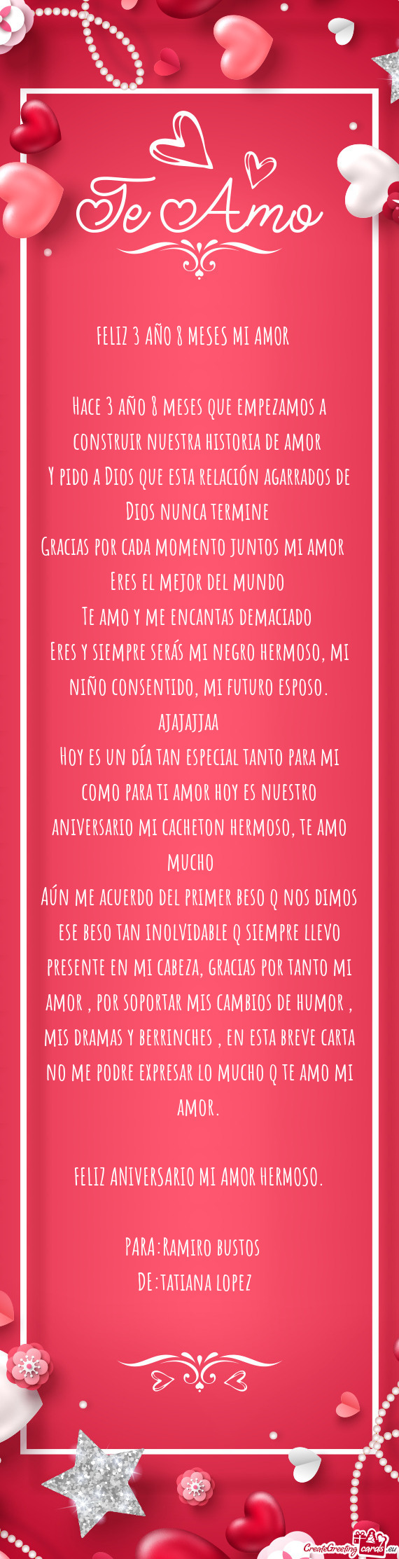 Hace 3 año 8 meses que empezamos a construir nuestra historia de amor