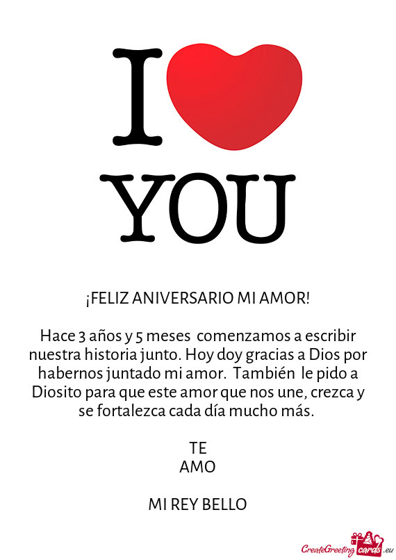 Hace 3 años y 5 meses comenzamos a escribir nuestra historia junto. Hoy doy gracias a Dios por hab