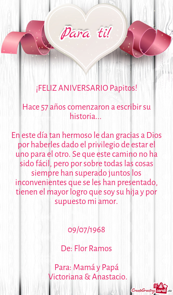 Hace 57 años comenzaron a escribir su historia
