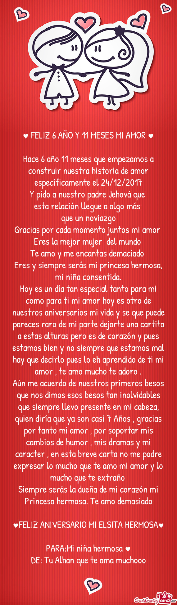 Hace 6 año 11 meses que empezamos a construir nuestra historia de amor específicamente el 24/12/20