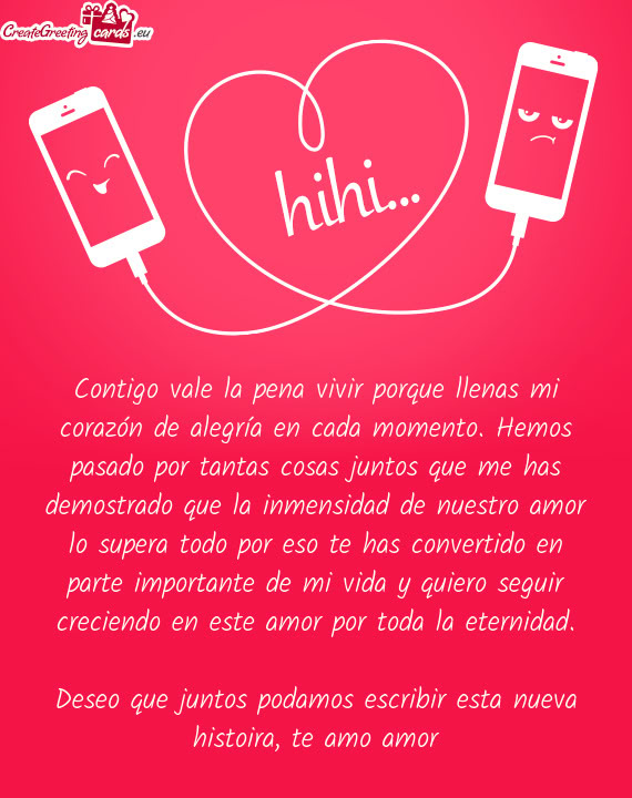 Has convertido en parte importante de mi vida y quiero seguir creciendo en este amor por toda la et