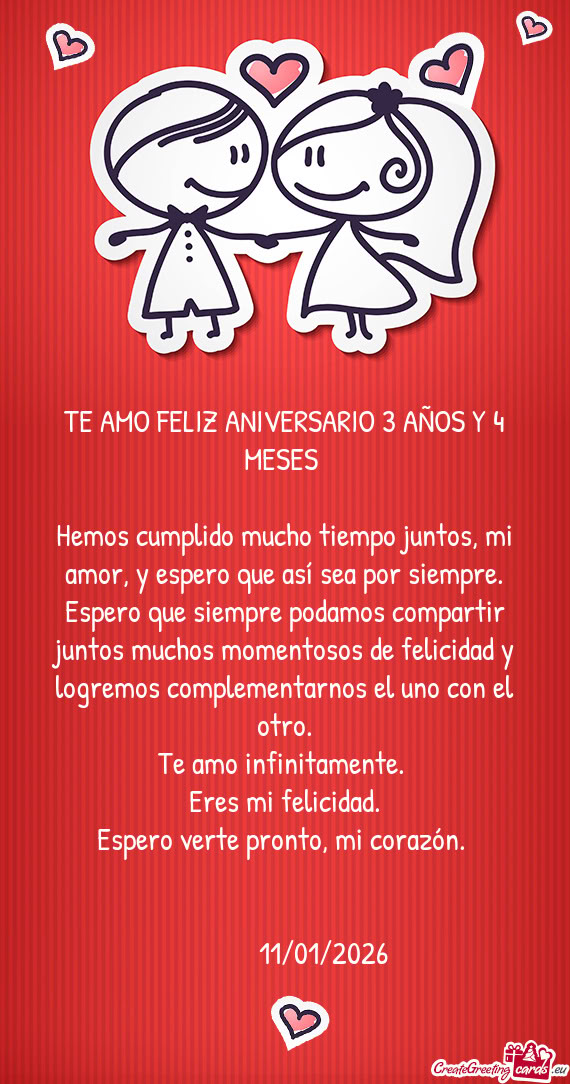 Hemos cumplido mucho tiempo juntos, mi amor, y espero que así sea por siempre