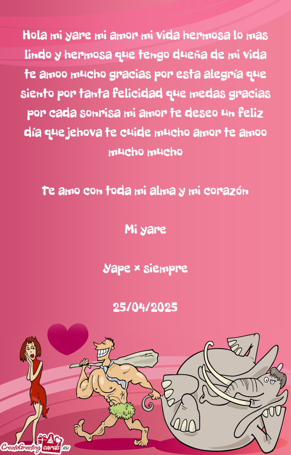 Hola mi yare mi amor mi vida hermosa lo mas lindo y hermosa que tengo dueña de mi vida te amoo much