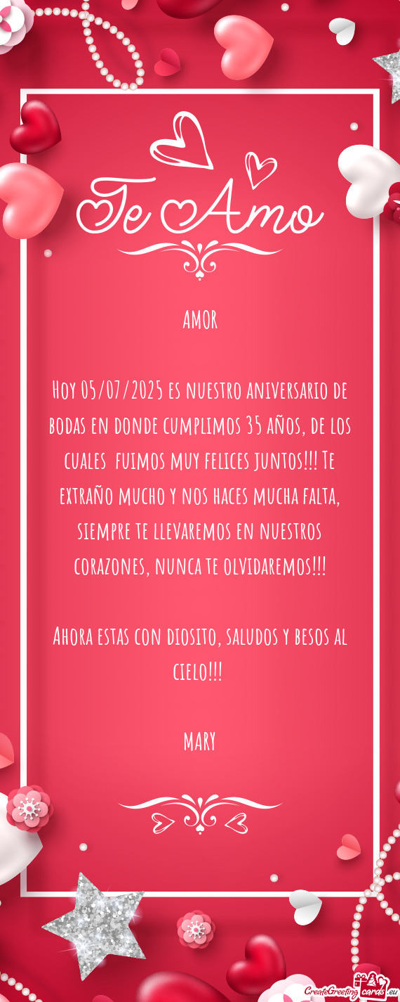 Hoy 05/07/2025 es nuestro aniversario de bodas en donde cumplimos 35 años, de los cuales fuimos mu