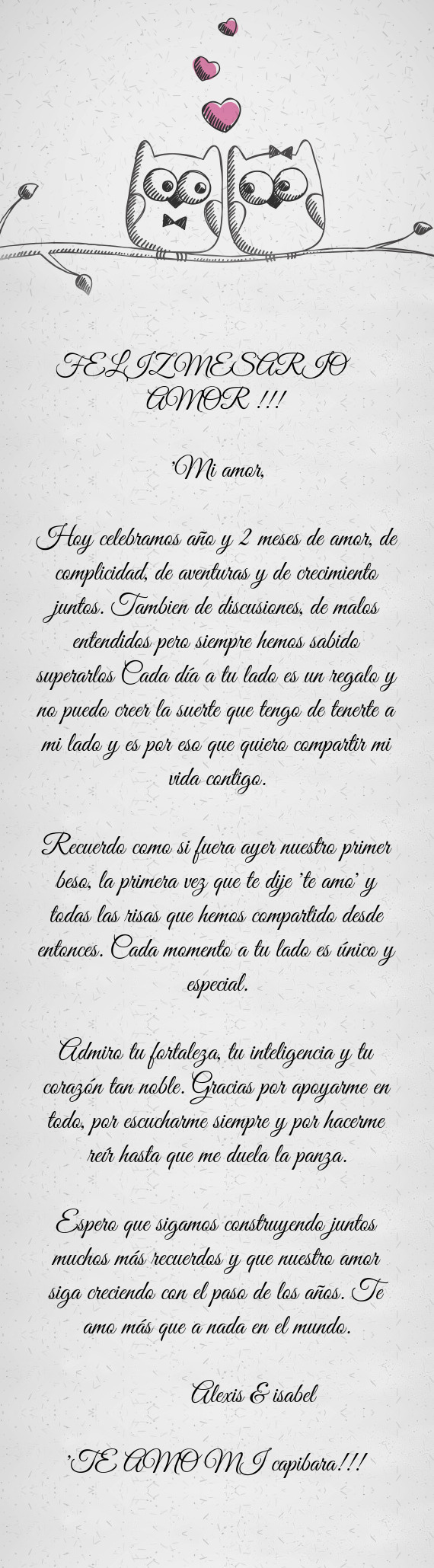 Hoy celebramos año y 2 meses de amor, de complicidad, de aventuras y de crecimiento juntos. Tambien