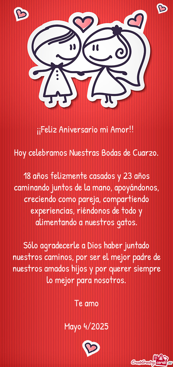 Hoy celebramos Nuestras Bodas de Cuarzo