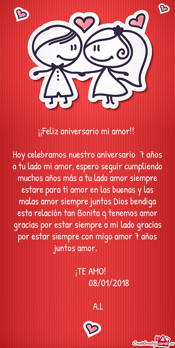 Hoy celebramos nuestro aniversario 7 años a tu lado mi amor, espero seguir cumpliendo muchos años