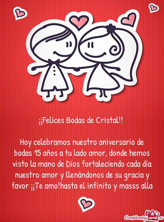 Hoy celebramos nuestro aniversario de bodas 15 años a tu lado amor, donde hemos visto la mano de Di