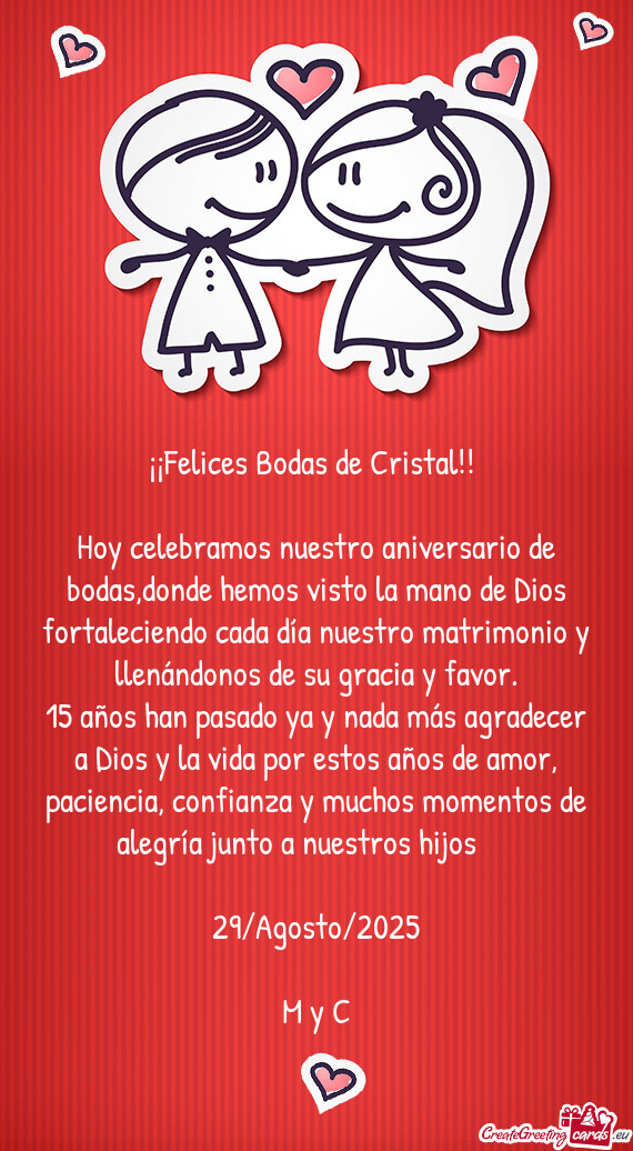 Hoy celebramos nuestro aniversario de bodas,donde hemos visto la mano de Dios fortaleciendo cada dí