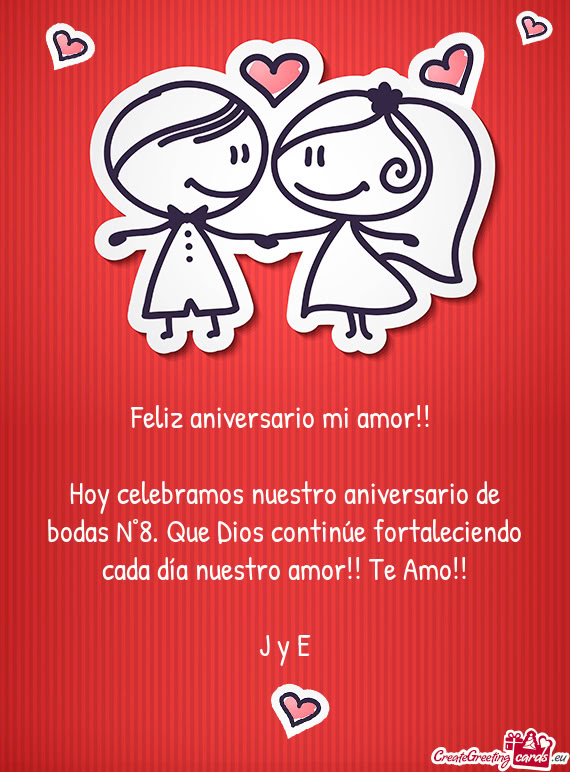Hoy celebramos nuestro aniversario de bodas N°8. Que Dios continúe fortaleciendo cada día nuestro