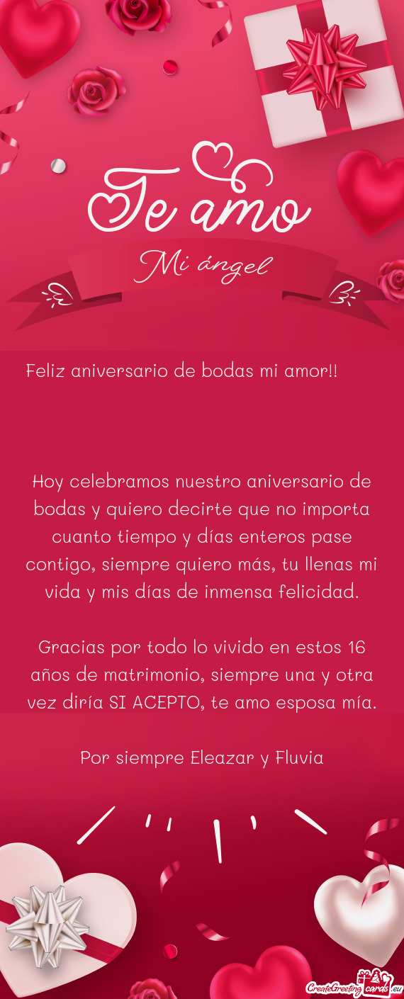 Hoy celebramos nuestro aniversario de bodas y quiero decirte que no importa cuanto tiempo y días en