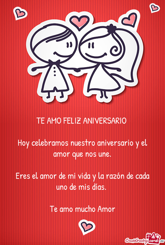 Hoy celebramos nuestro aniversario y el amor que nos une