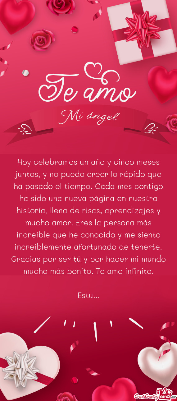 Hoy celebramos un año y cinco meses juntos, y no puedo creer lo rápido que ha pasado el tiempo. Ca