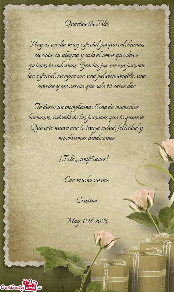 Hoy es un día muy especial porque celebramos tu vida, tu alegría y todo el amor que das a quienes