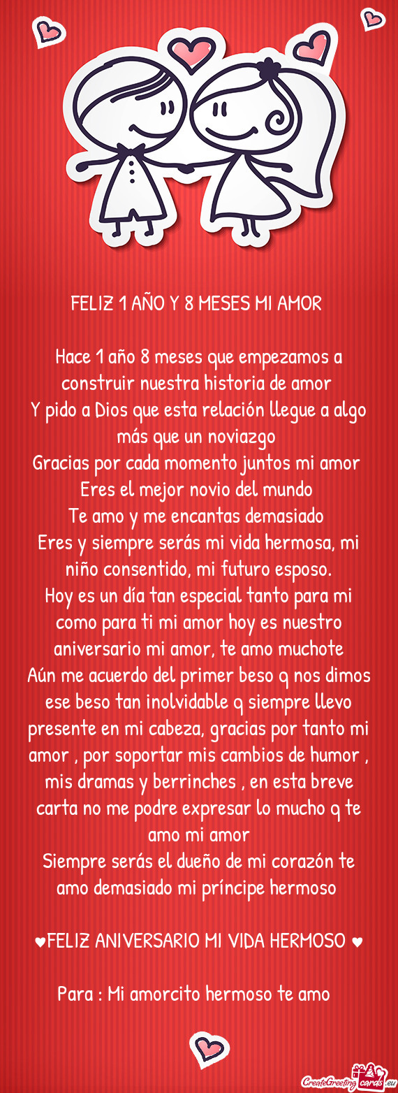 Hoy es un día tan especial tanto para mi como para ti mi amor hoy es nuestro aniversario mi amor, t