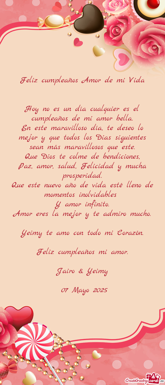 Hoy no es un día cualquier es el cumpleaños de mi amor bella