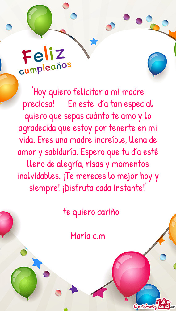 "Hoy quiero felicitar a mi madre preciosa! 🎉🎂❤️ En este día tan especial quiero que sepa