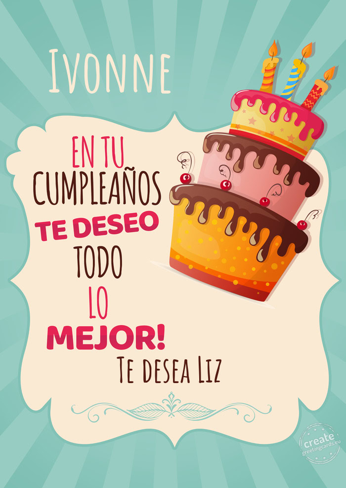 Ivonne Te desea Liz
