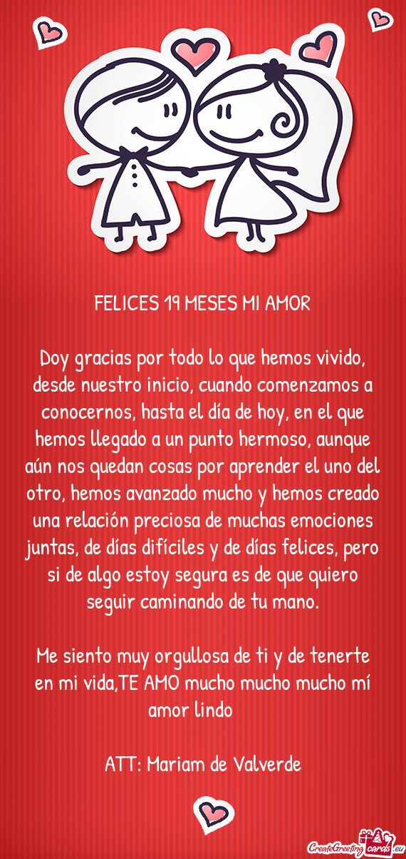 Juntas, de días difíciles y de días felices, pero si de algo estoy segura es de que quiero seguir