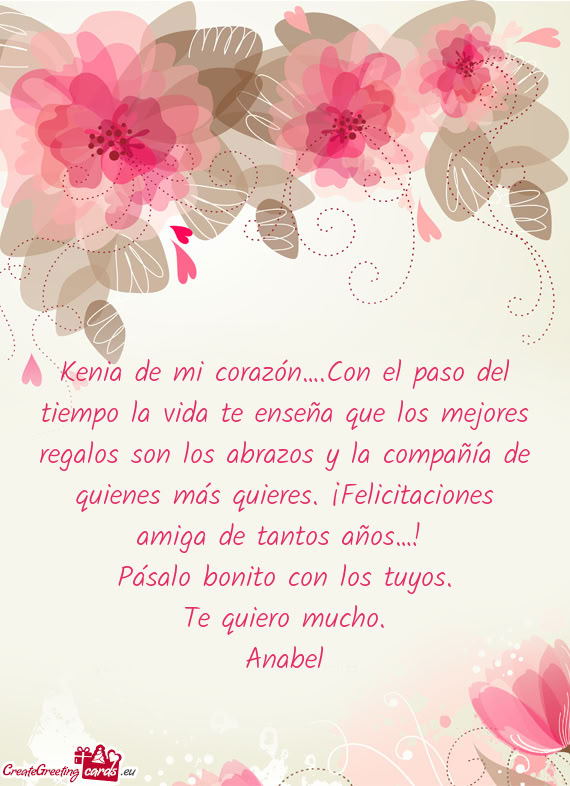 Kenia de mi corazón….Con el paso del tiempo la vida te enseña que los mejores regalos son los ab