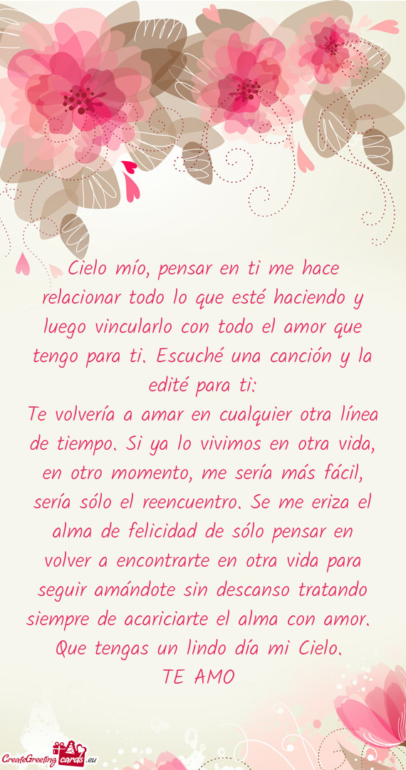 L amor que tengo para ti. Escuché una canción y la edité para ti
