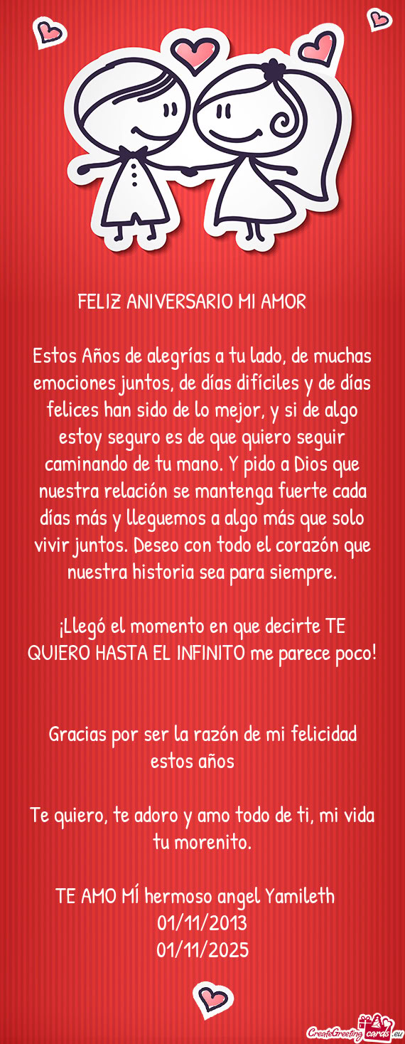 ¡Llegó el momento en que decirte TE QUIERO HASTA EL INFINITO me parece poco