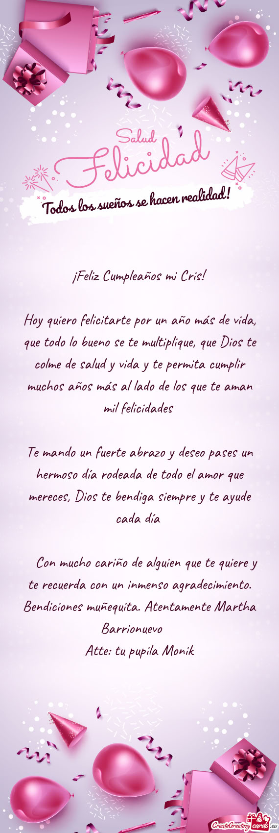 Lme de salud y vida y te permita cumplir muchos años más al lado de los que te aman mil felicidade