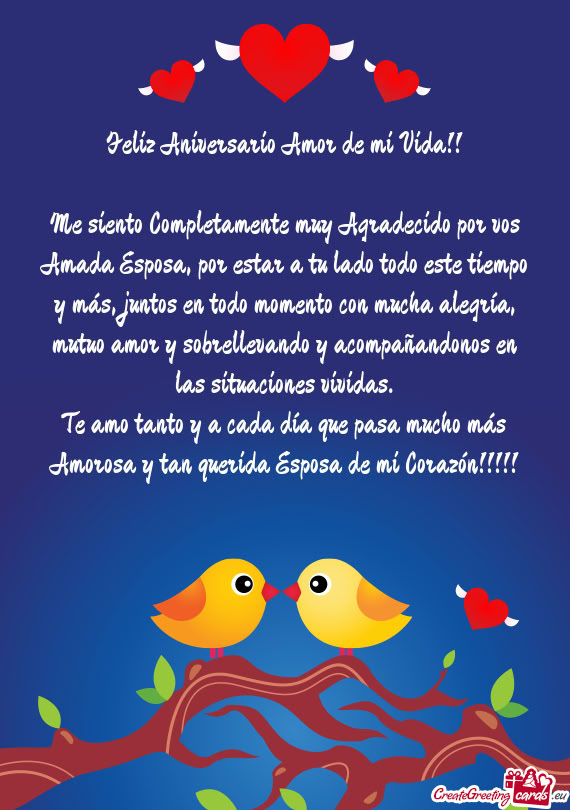 Me siento Completamente muy Agradecido por vos Amada Esposa, por estar a tu lado todo este tiempo y
