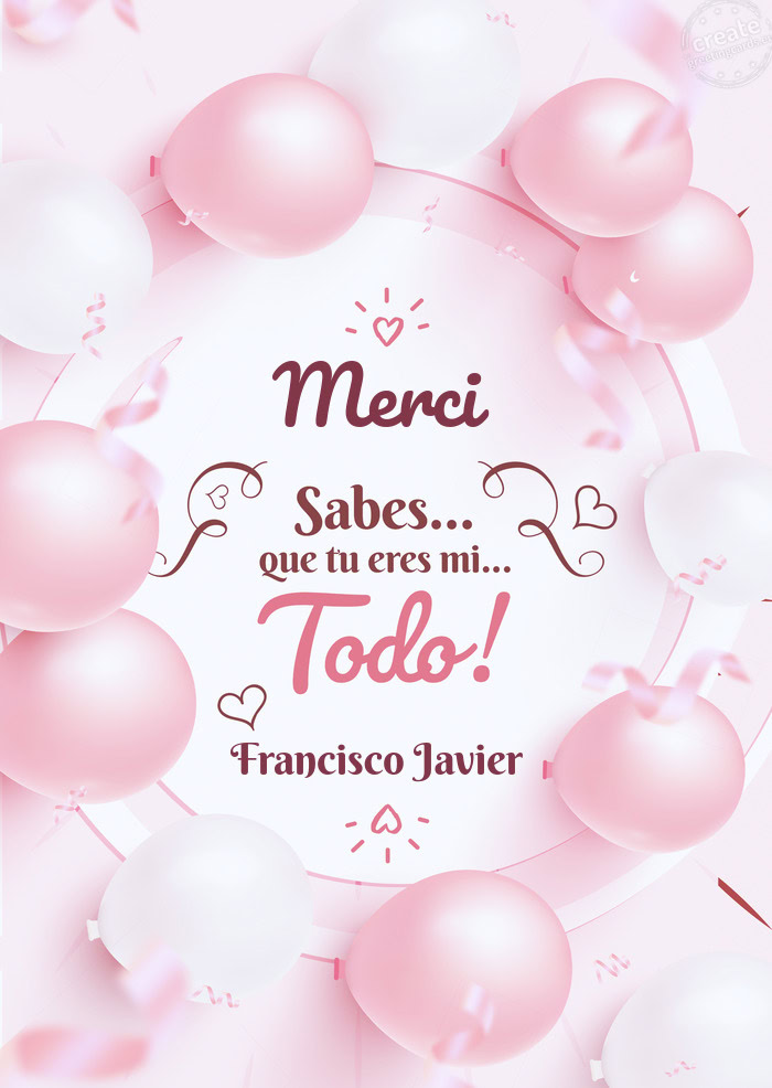 Merci Francisco Javier