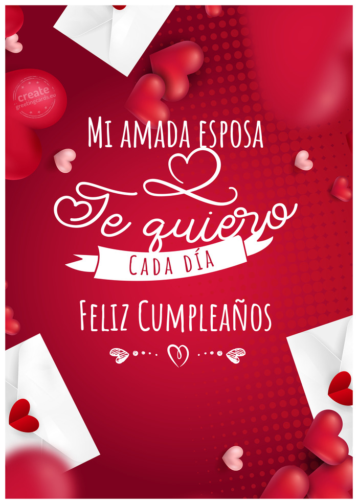 Mi amada esposa Feliz Cumpleaños